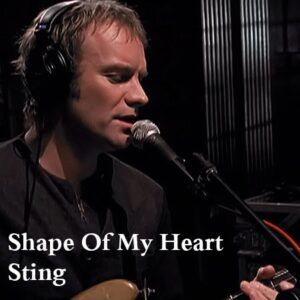 دانلود اهنگ Shape Of My Heart از Sting